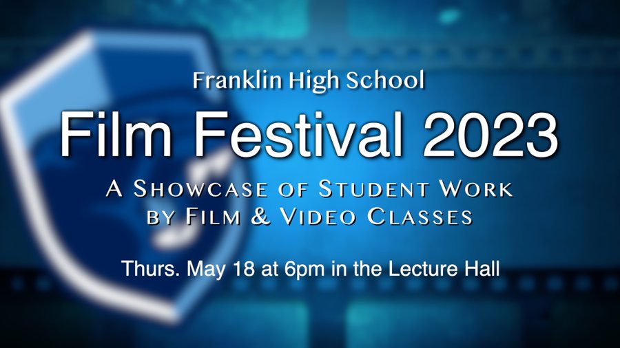 Panther TV: FHS Film Festival - May 18, at 6 PM