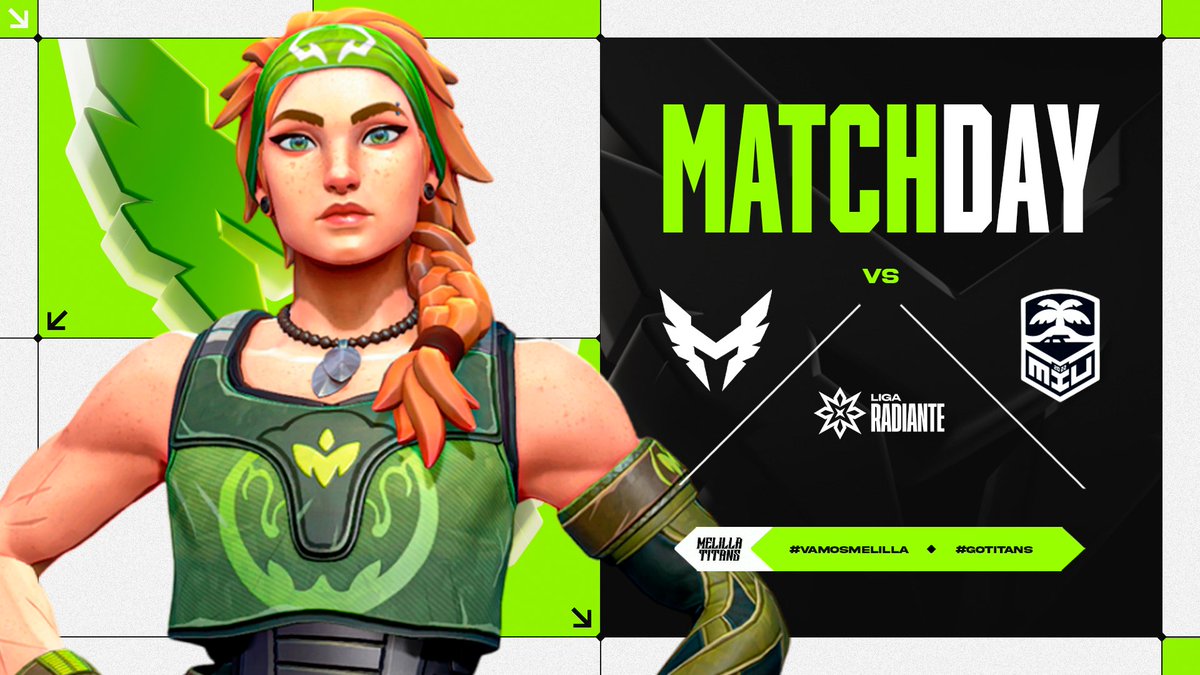 MelillaTitans's tweet photo. 💚✌️HORA DE EMPEZAR LA SEGUNDA SUPERWEEK DE LA MEJOR FORMA ✌️💚

🏆 #LigaRadiante (@TormentaVALes)
🆚 @MIVgaming 
📆 Jornada 3
🕒 17:00
📺 https://t.co/7XLWlk7KvK  | @kspual &amp; @Al7opo 

#VamosMelilla • #GoTitaTans https://t.co/pYHfdxv7Wi