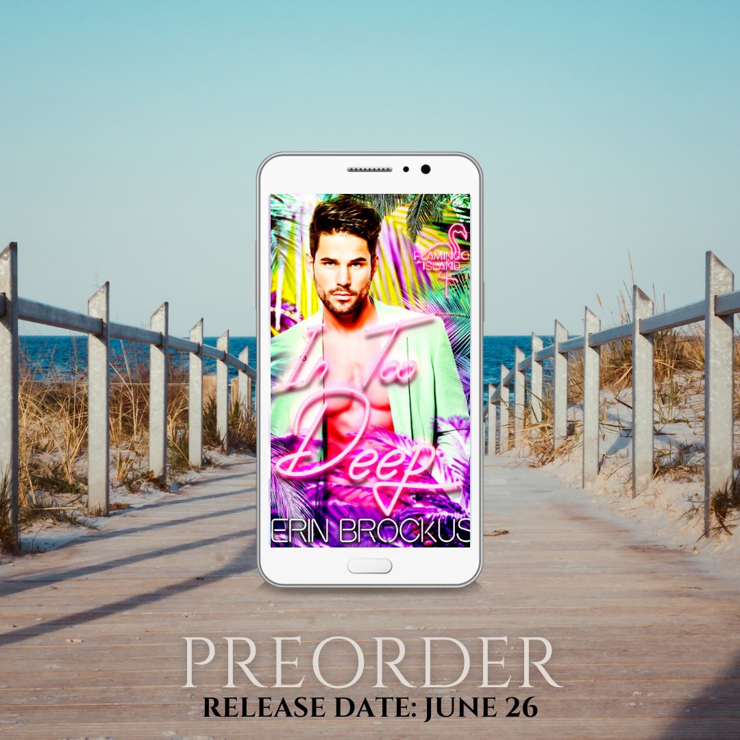✩ A Second Chance Preorder       ✩ In Too       Deep by #erinbrockus coming 06.26.2023 #romance #secondchance #intoodeep       #romancebooklovers #beachromance #bookish #dsbookpromotions Hosted by       @DS_Promotions1 amazon.com/dp/B0BPQ51CDF/