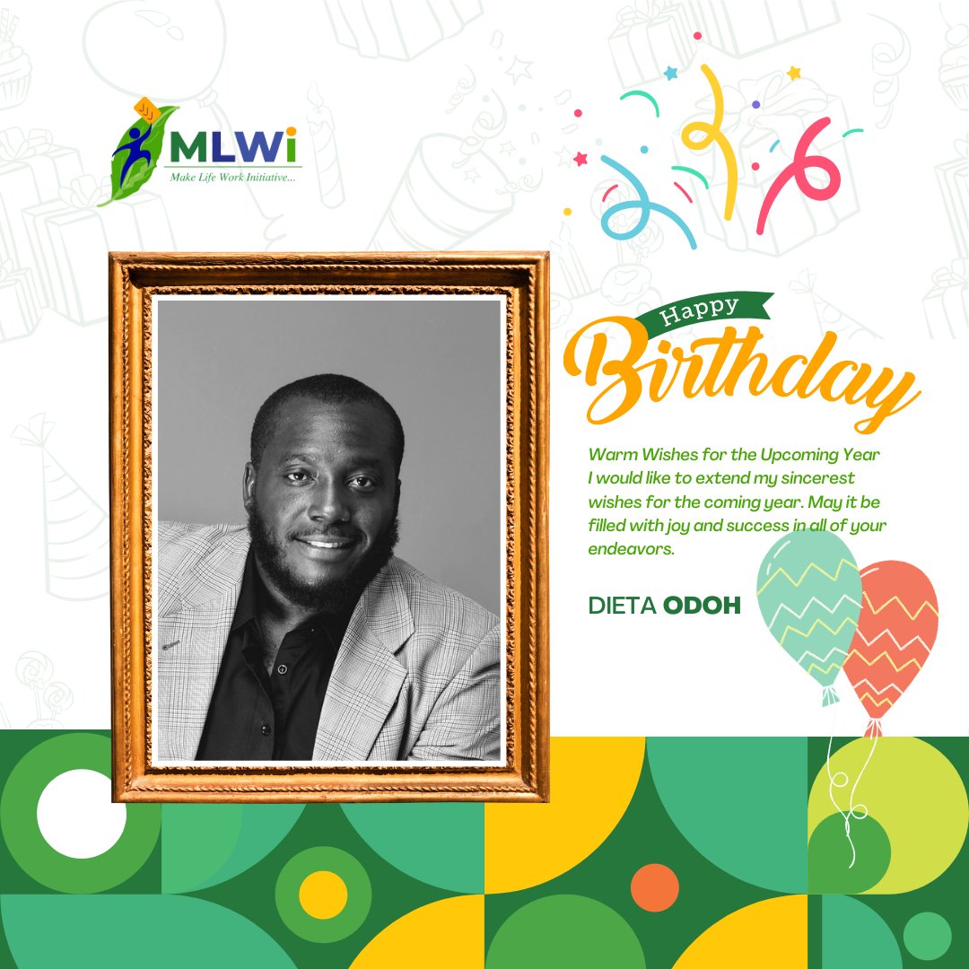 MLWiOfficial's tweet photo. Happy birthday Mr. Dieta Odoh 🎉🎉🎉

Wishing you a year filled with love, laughter, and lots of memorable moments.

#HappyBirthday #BirthdayWishes
#CelebrationTime
#AnotherYearOfLife
#PartyTime #BirthdayLove
#BirthdayBlessings
#MakingMemories
#CheersToAnotherYear https://t.co/YXh2sBUk22