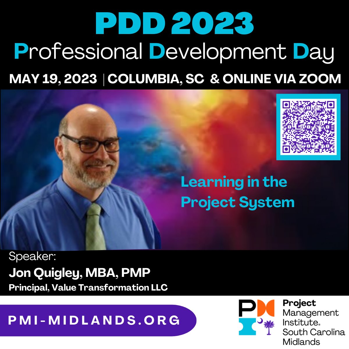 Our PDD 2023 is themed “Beyond the Project Plan” and will include a presentation by Jon Quigley, MBA, PMP, Principal, Value Transformation LLC.

REGISTER: bit.ly/PDD2023SC