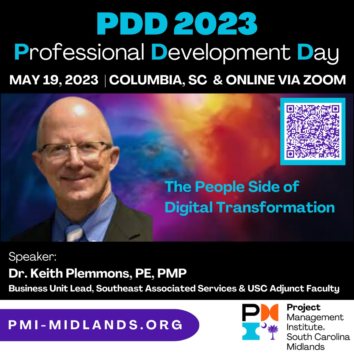 Our PDD 2023 is themed “Beyond the Project Plan” and will include a presentation by Dr. Keith Plemmons, PE, PMP. Dr. Plemmons is the Business Unit Lead for Southeast Associated Services and Adjunct Faculty- University of South Carolina (USC).

REGISTER: bit.ly/PDD2023SC