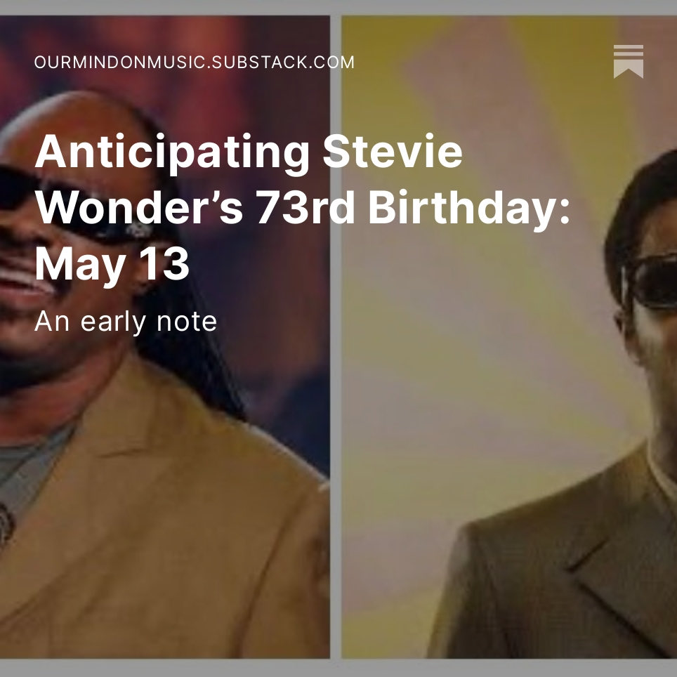Happy (early) 73rd birthday Stevie Wonder!   