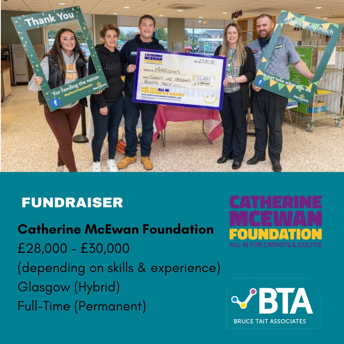 Catherine McEwan Foundation
Fundraiser
£28,000 - £30,000 (depending on skills &amp; experience)
Glasgow (Hybrid)
Full-Time (Permanent)

For more information about this exciting opportunity:
brucetaitassociates.net/vacancy/29