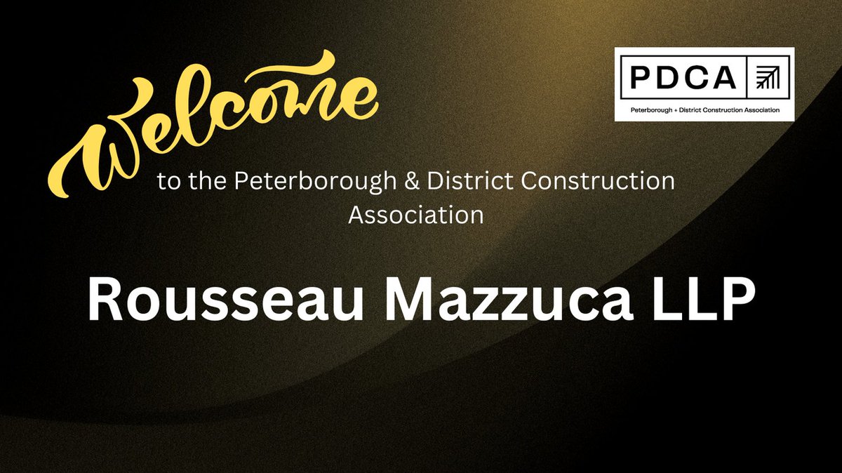 The PDCA would like to welcome its newest member: Rousseau Mazzuca LLP.  #construction #constructionwork #constructionmanagement #lovelocalptbo #peterboroughontario #skilledtrades #legal #lawyers #constructionindustry #newmembers