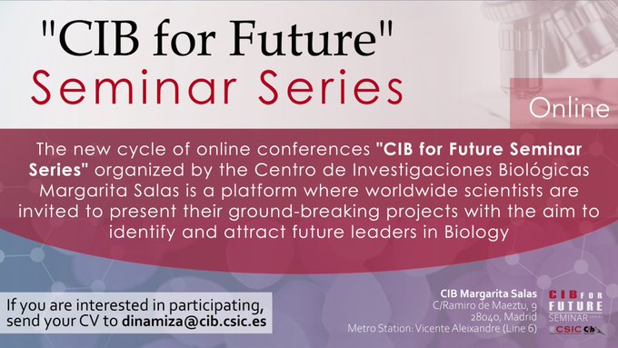 CIB_CSIC's tweet photo. 📣 We are planning the next Editions of #CIB4FUTURE seminar series!
Are you looking to move forward on your career path and would you like to share your research in a multidisciplinary center at the forefront of #Biology?
📩 Send an email to dinamiza(at)https://t.co/A9BhbljaFc https://t.co/iw2WgcZOBA