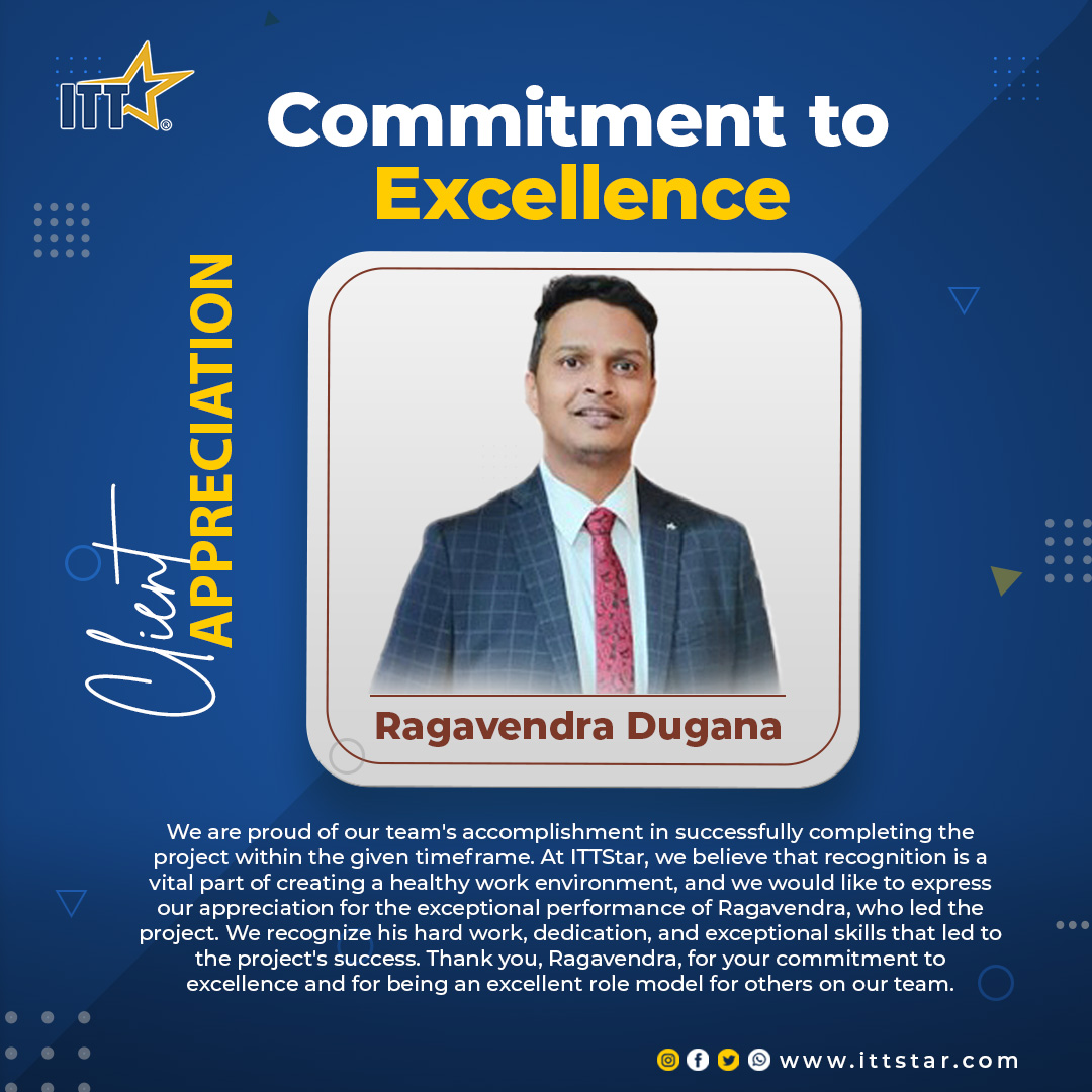 Congratulations to Ragav for successfully completing the project within the specified timeframe! Your dedication, hard work, and attention to detail have truly paid off. 

#ITTStar #employeeengagement #projectleadership #hardwork #EmployeeAppreciation #ProjectSuccess #Dedication
