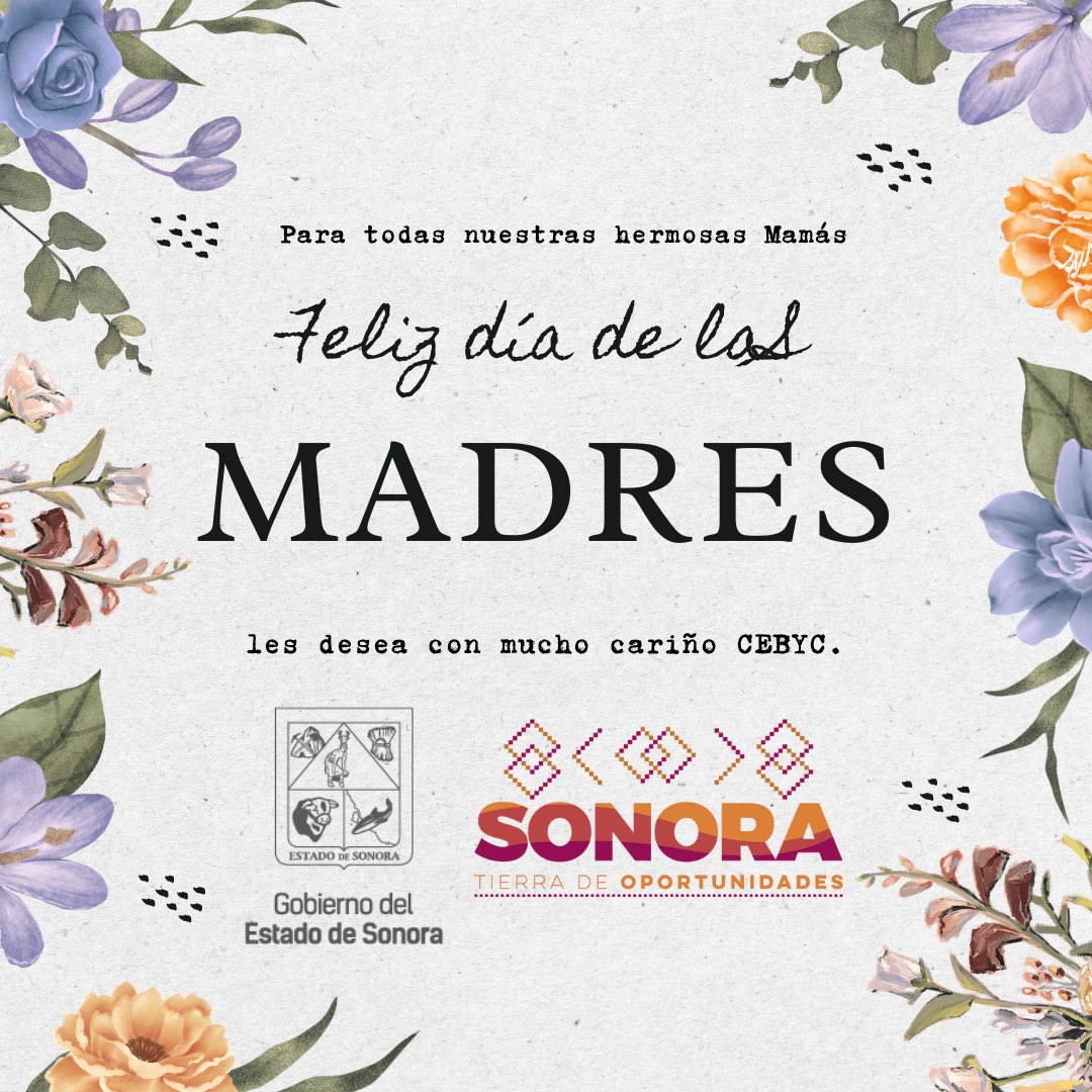 La felicidad es la madre de la vida. Felicita a tu madre en su día” - Sophie Wenzel Ellis

Feliz día Madres ❤️

#Sonora #TierraDeOportunidades