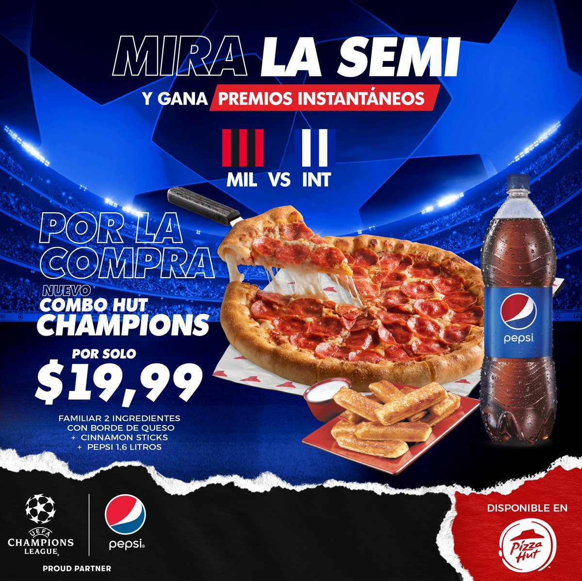 🏆😎 Nos desafiamos a mejorar una semi como Milán versus Inter…e hicimos el Combo Hut Champions 💥🍕 ¿lo mejor? Viene con raspadita incluida 😏. Pídelo y gana premios instantáneos:

💬 WhatsApp 02 399 3200
🌐 pizzahut.com.ec
📲 App Pizza Hut Ecuador

#ChampionsLeague