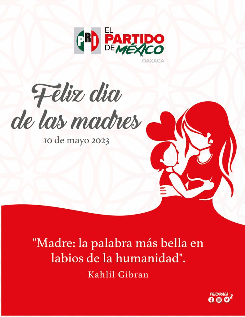 PRIOaxaca_'s tweet photo. En el @PRIOaxaca_ reconocemos en este día a aquellas mujeres que diariamente y sin horarios, nos demuestran la fortaleza y valor de la maternidad.
¡Felicidades! https://t.co/UyJhZDY6f1