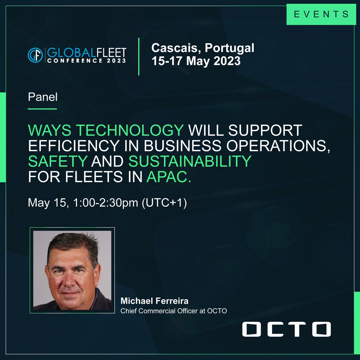 #OCTO is among the featured experts at the APAC Expert Meeting to be held on May 15.
🎤 From 1:00 to 2:30pm, our Michael Ferreira will offer regional insights and considerations for #fleet efficiency, #connectivity, safety, and #sustainability.

#GFC2023 #iot #telematics