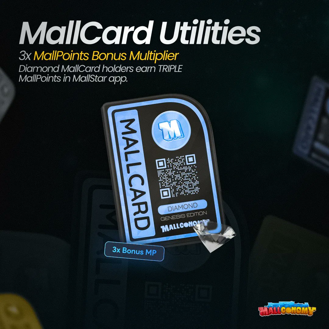 mallconomy's tweet photo. Hey Mallstars ✨

Don't overlook the power of Gold #MallCard NFT! Double the MallPoints, double the fun! 💰 

But let's not forget about our elite Diamond MallCard #NFT holders! 🎉 Reaping TRIPLE MallPoints on every task! 🤯 💎 https://t.co/pvosNn0sFQ