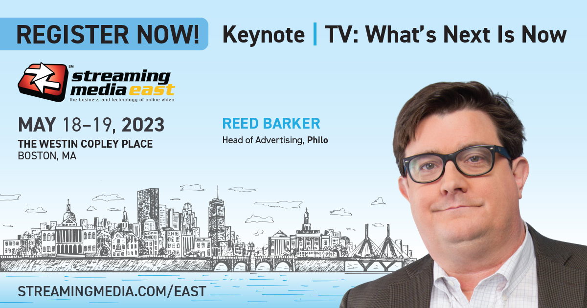 streamingmedia's tweet photo. Join us next week, May 18-19, at #StreamingEast for our Keynote Session on TV: What's Next Is Now from keynote speaker Reed Barker, @philoTV. Register today! https://t.co/Yhpt6kPVP6 https://t.co/SLMkwqhNo5
