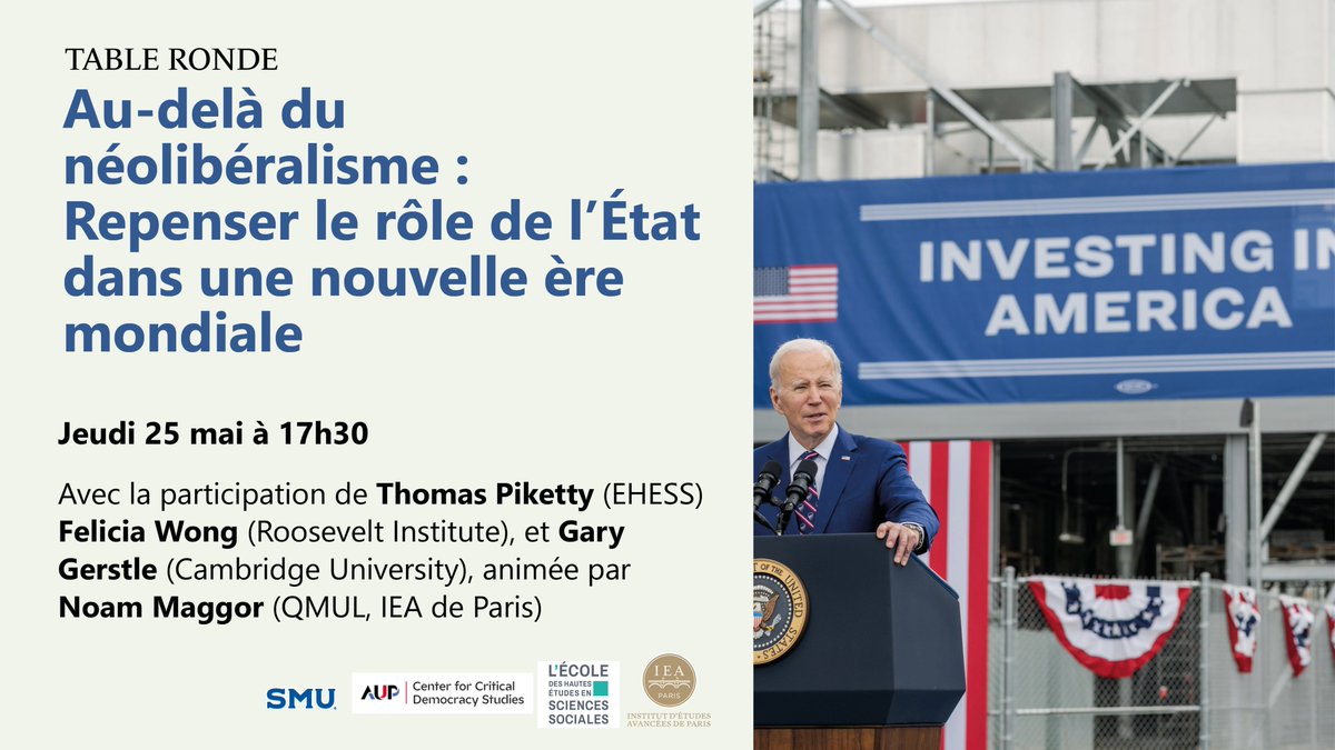 📅Le 25 mai, ne manquez pas la rencontre avec @PikettyLeMonde -Felicia Wong <a href="/rooseveltinst/">Roosevelt Institute</a> -Gary Gerstle &amp; Noam Maggor #IEAFellow pour discuter du rôle du #gouvernement dans la vie économique Quelles sont les nouvelles orientations possibles aujourd'hui?
👉cutt.ly/w6hdvMF