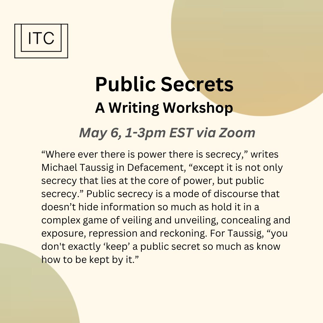 text_infinite's tweet photo. Coming this Saturday: a workshop to practice writing about public secrets, the mode of discourse that simultaneously reveals and conceals https://t.co/OShvRUVjsP