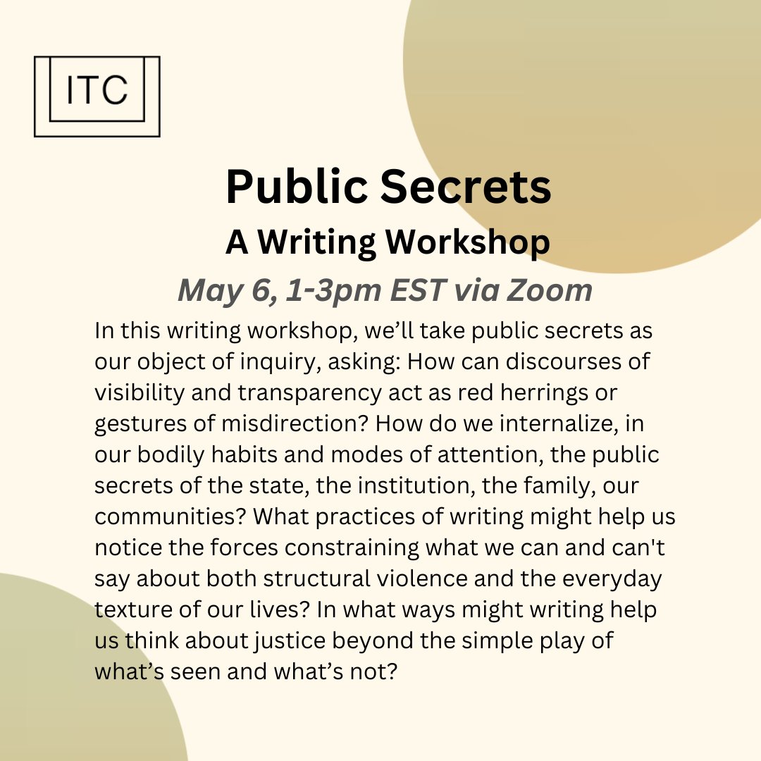 text_infinite's tweet photo. Coming this Saturday: a workshop to practice writing about public secrets, the mode of discourse that simultaneously reveals and conceals https://t.co/OShvRUVjsP