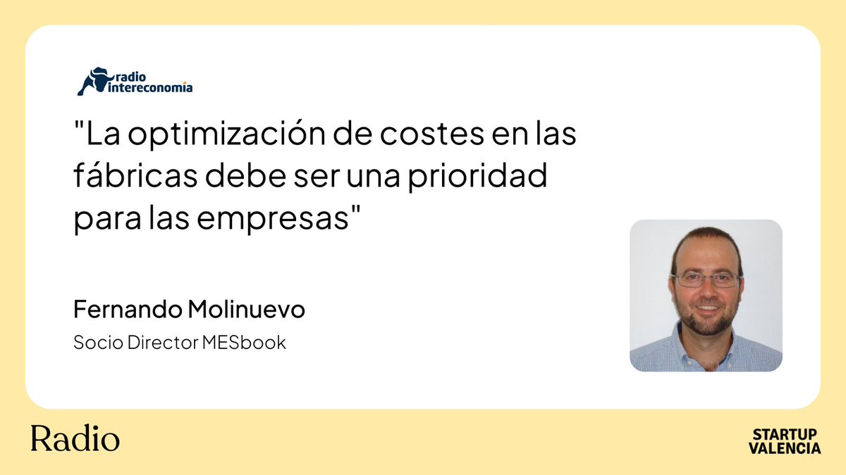 Startup_VLC's tweet photo. Hoy en el espacio de Startup Valencia en @intereconomiarv conocemos @MESbook_ 📻

🗣 Fernando Molinuevo, Socio Director en la #startup, nos cuenta cómo su sistema de gestión de fábricas en tiempo real es capaz de controlar, comunicar y predecir para fabricar más, mejor y más barato

Escucha la entrevista completa ➡ https://t.co/71thueqDLj