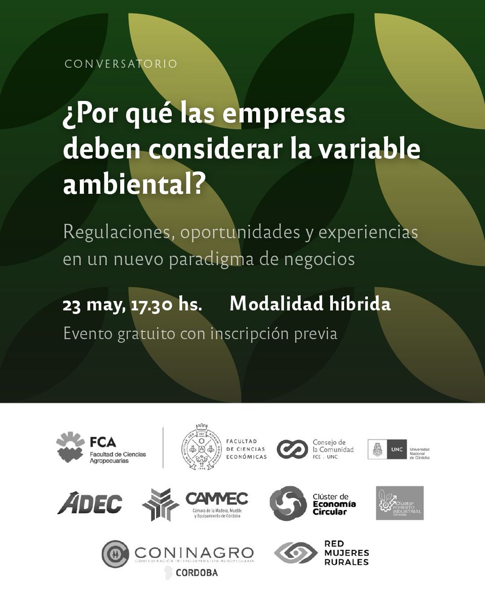 🟢 CONINAGRO Córdoba INVITA:

🌿🏢 Conversatorio sobre perspectiva ambiental en la gestión de las empresas
📅23 de mayo a las 17.30 🕠 Escuela de Graduados FCE UNC y Virtual 💻 @ConinagroC71863 <a href="/VIgoillo/">Vanesa Padullés Igoillo</a>
📝 Inscripciones: bit.ly/Conversatorio-…