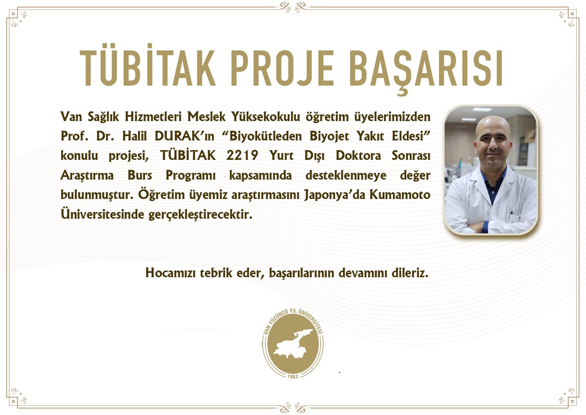 Hocamızı tebrik eder, başarılarının devamını dileriz.👏 #VanYYÜ #VanYüzüncüYılÜniversitesi @Tubitak #tübitak