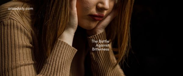 BarnhillGena's tweet image. The Battle Against Bitterness by Mel Tavares #bitterness #MentalHealthAwarenessMonth arisedailydevos.wordpress.com/2023/05/10/the… via @arisedaily What helps you to avoid bitterness?