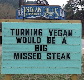 eTagsTweets's tweet image. #funnypicture #funnysign #funnysignage #vegan #steak #steaklover #steakdinner #veganfood #veganlife