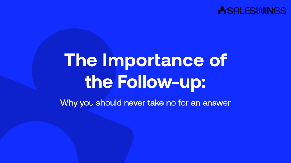 SalesWingsApp's tweet photo. The Importance of the Sales Follow-up: Why You Should Never Take “No” Response for an Answer https://t.co/a3LCRTEKOu #followuptips #SalesTips https://t.co/zMtew2s9Fp