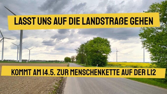 Sharepic: rechts auf dem Foto ist die L 12, links die bedrohten Windräder. Auf dem Bild steht "Lasst uns auf die Landstraße gehen – kommt am 14.5. zur Menschenkette auf der L 12"