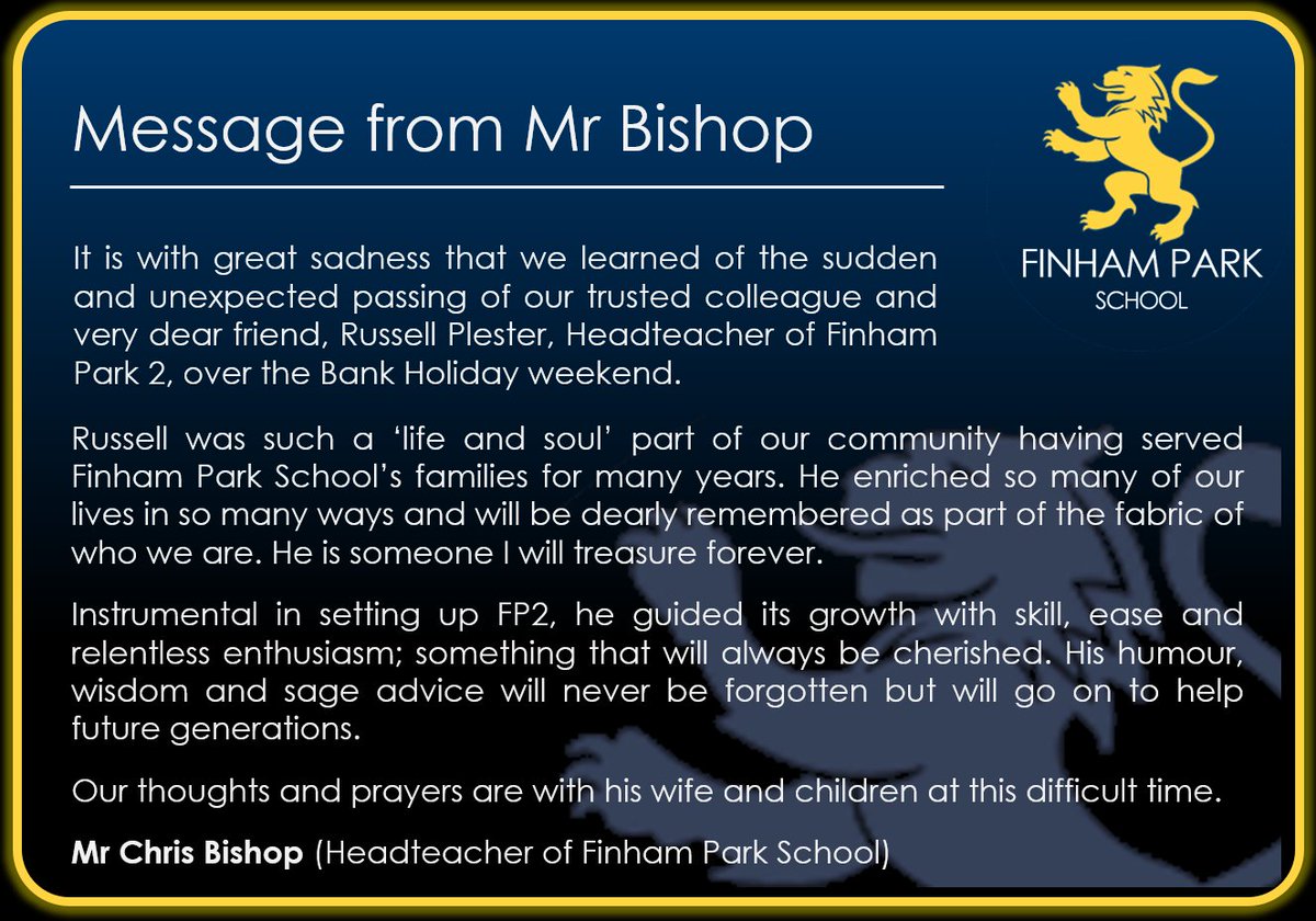 FinhamPark's tweet photo. A message from our headteacher on the tragic death of our friend and colleague, Russell Plester. https://t.co/yDRvdccjDI