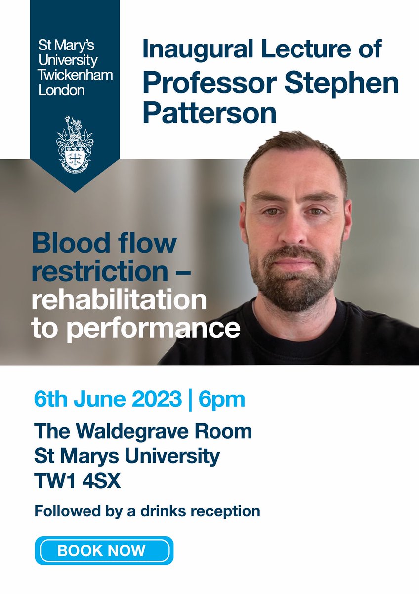 stephen_patt's tweet photo. My Inaugural lecture on 6th June @YourStMarys. Free to attend if you want to find out more about blood flow restriction and our research. Book here: https://t.co/nRlXVWfnH0 https://t.co/IUNoPuxpBv
