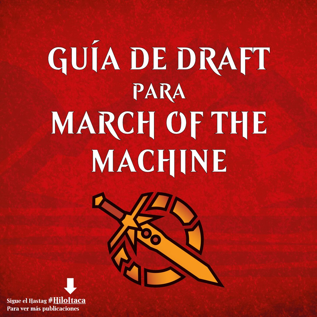😊 GUÍA DE DRAFT 😊

Esta colección hemos tardado un poquito más, pero aquí tenéis nuestra guía de Draft para March of the Machine

No os olvidéis de RETWITTEAR 🔄 y seguid #HiloItaca para otras publicaciones