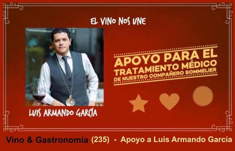 > Vino &amp; Gastronomía (235) - Apoyo a Luis Armando García  
mailchi.mp/3ff77018df15/v…