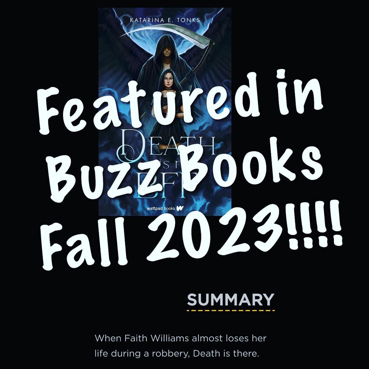 DEATH IS MY BFF by @katrocks247 is one of Publisher Lunch’s Buzz Books 2023: Fall/Winter! An excerpt is included in #BuzzBooks2023! buzz.publishersmarketplace.com