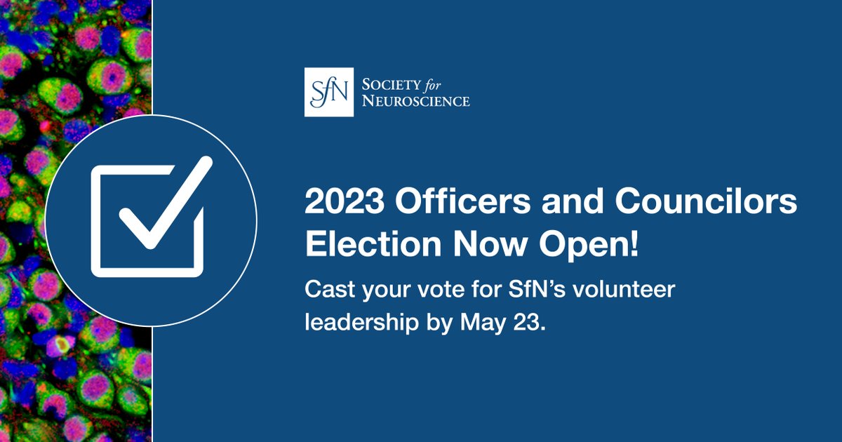 It’s time to 🗳️! Help select new SfN volunteer leadership! 

Regular, Emeritus, and Postdoc members may vote in the 2023 SfN election through May 23. 

Check your email for a passcode and log in to the voting system. 

For more information visit:  bit.ly/3Fw7LHq
#phdchat