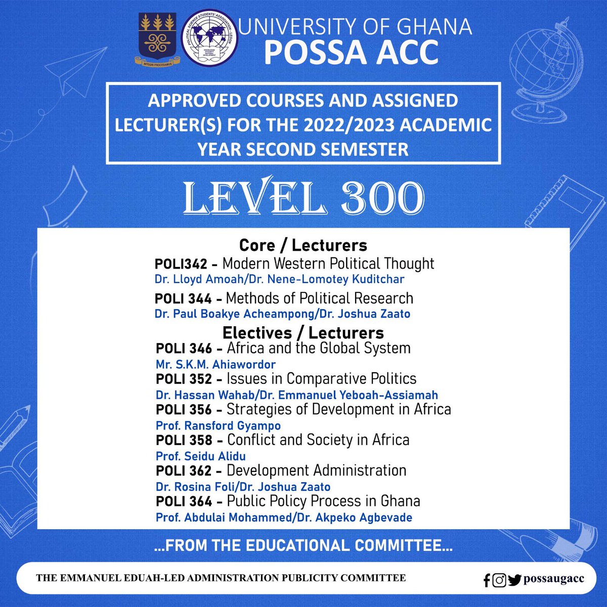 possaugacc's tweet photo. Approved courses and assigned lecturer(s) for the 2022/2023 academic year second semester. 
#UG #POSSAUGACC #AlwaysAhead https://t.co/iOXKZ3DQO7