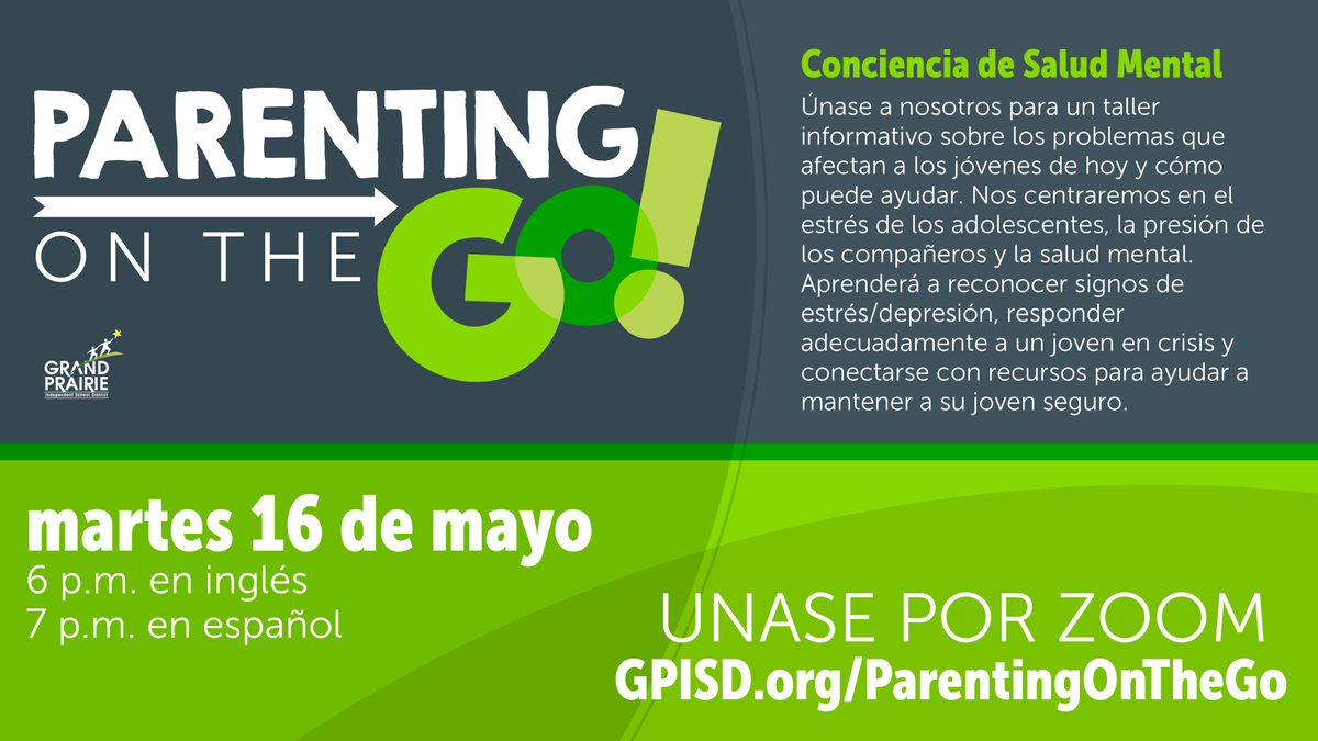 May's Parenting on the Go Workshop focuses on students' mental health. Join online May 16th! See the flyer for more info! <a href="/GPISDCounseling/">GPISD Counselors</a> <a href="/DubiskiJaguars/">DubiskiJaguars</a>