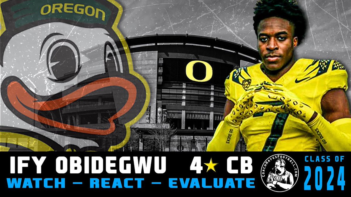 CoachHayesFB's tweet photo. @Ify1kk Highlight Review | 🦆 #OregonCommit | #WRE24 🟡 #ScoDucks #OregonFootball #OregonDucks
Watch my eval https://t.co/1Kwd0OBjCX https://t.co/vywhsh17Ig