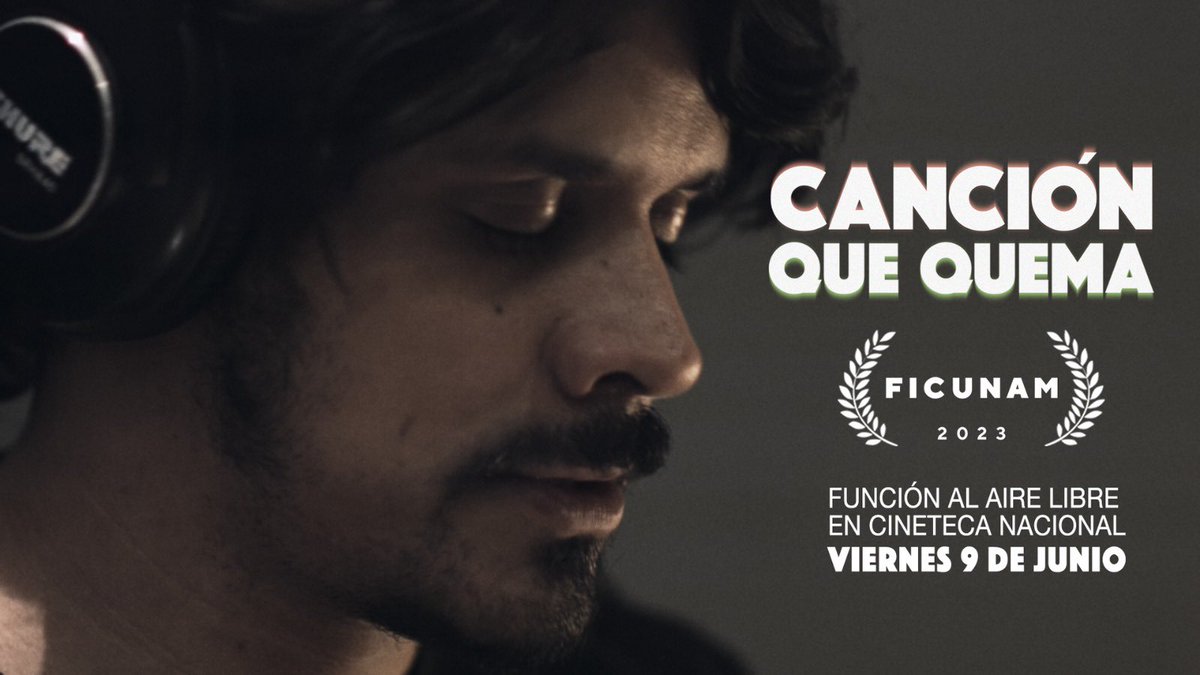 sanpascualitor's tweet photo. CANCIÓN QUE QUEMA se proyectará el 9 de junio en la @CinetecaMexico como parte del @FICUNAM !!! Más detalles próximamente! https://t.co/thsMGhC8ba