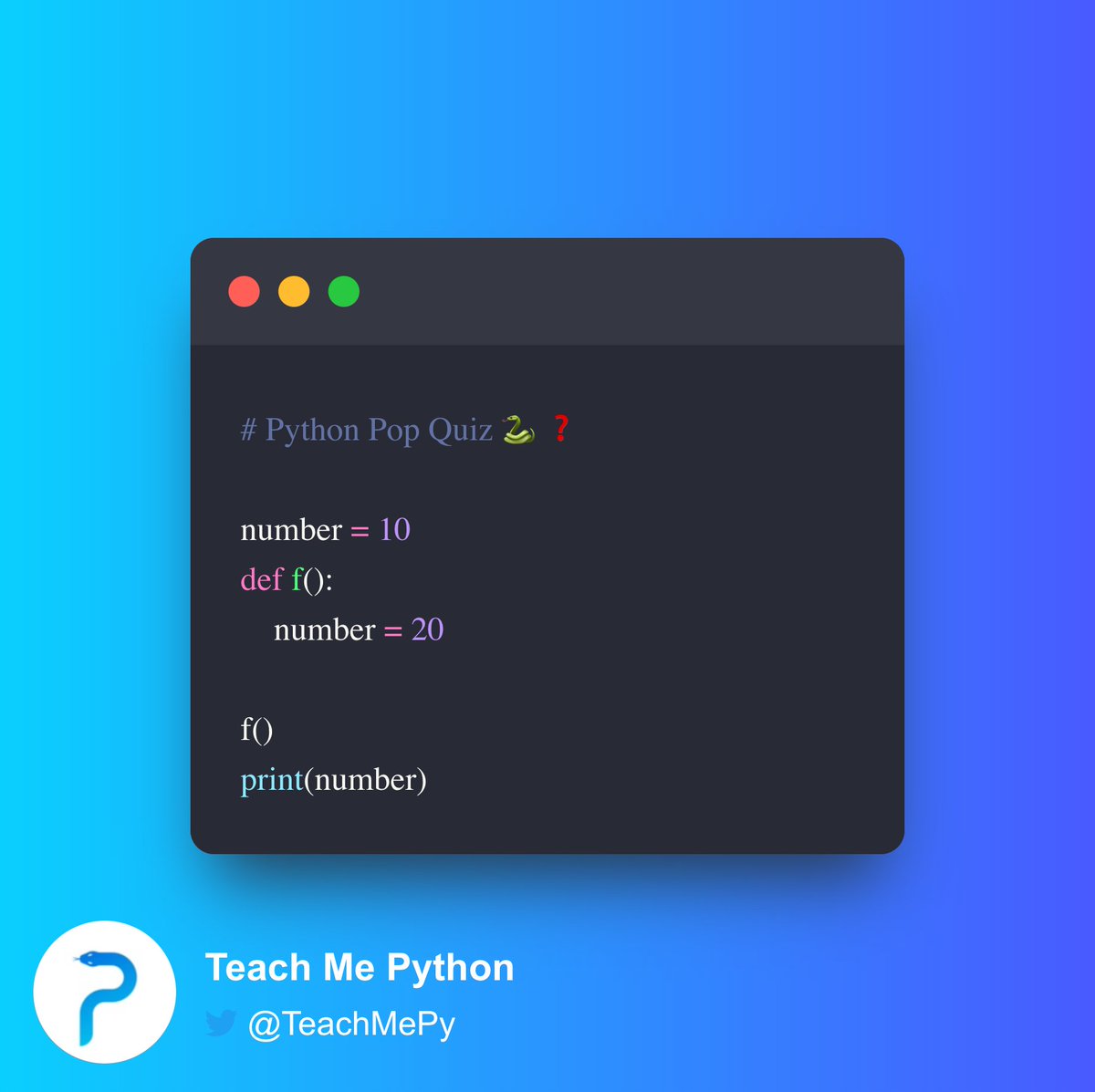 driscollis's tweet image. #Python Pop Quiz 🐍❓

What is the output of the following?

A) 10
B) 20
C) something else