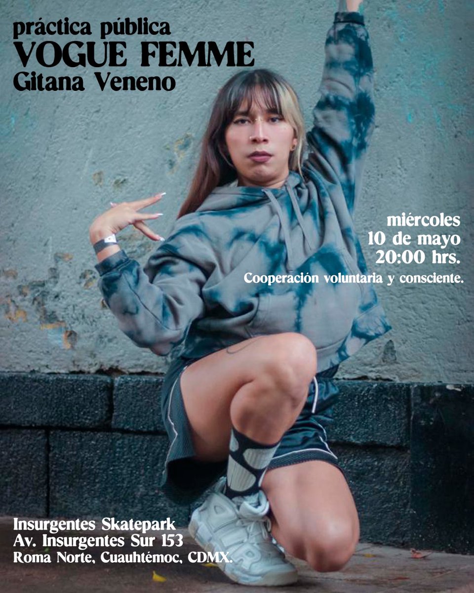 ¡hoy práctica pública con Gitana! 
📍SkatePark Insurgentes (a un lado de la glorieta de insurgentes) 
cooperación voluntaria y rodilleras sugeridas.
diseño: papi veneno💚