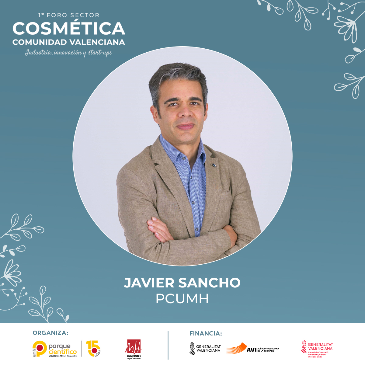 ➡️ Javier Sancho (<a href="/Javi_Nau/">Javier Sancho</a>), Director del Área de Emprendimiento del #ParqueCientífico de la <a href="/UniversidadMH/">UMH</a>.

🗣️ 13:00 - Mesa redonda. Nuevo paradigma en la industria cosmética.