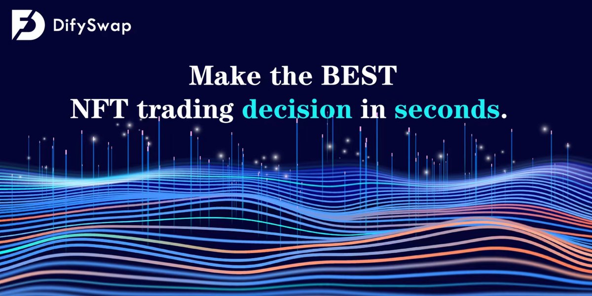 DifySwap's tweet image. Our mission:👇
DifySwap strives to provide the best NFT trading decision in seconds. 🌈

#DifySwap #NFT