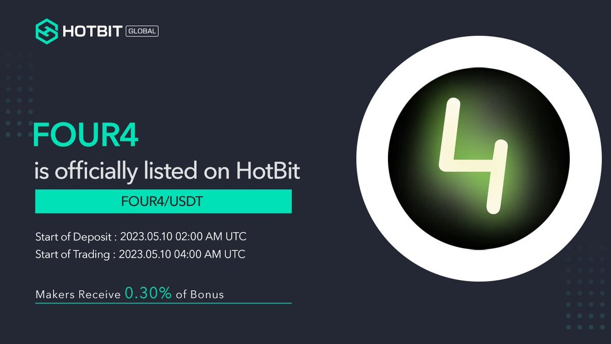 HotbitRussia's tweet photo. 📢2023 #newlistings на https://t.co/mUPlRwu6NB
$FOUR4 @4thecoin
 будет перечислен на #Hotbit

Теперь пользователи могут внести FOUR4 (https://t.co/cbeM28Ik1T) в рамках подготовки к торговле.

Торговая пара $FOUR4/USDT будет открыта в 04:00 (UTC)  

Добро пожаловать в торговлю! https://t.co/216Tr7qYGo