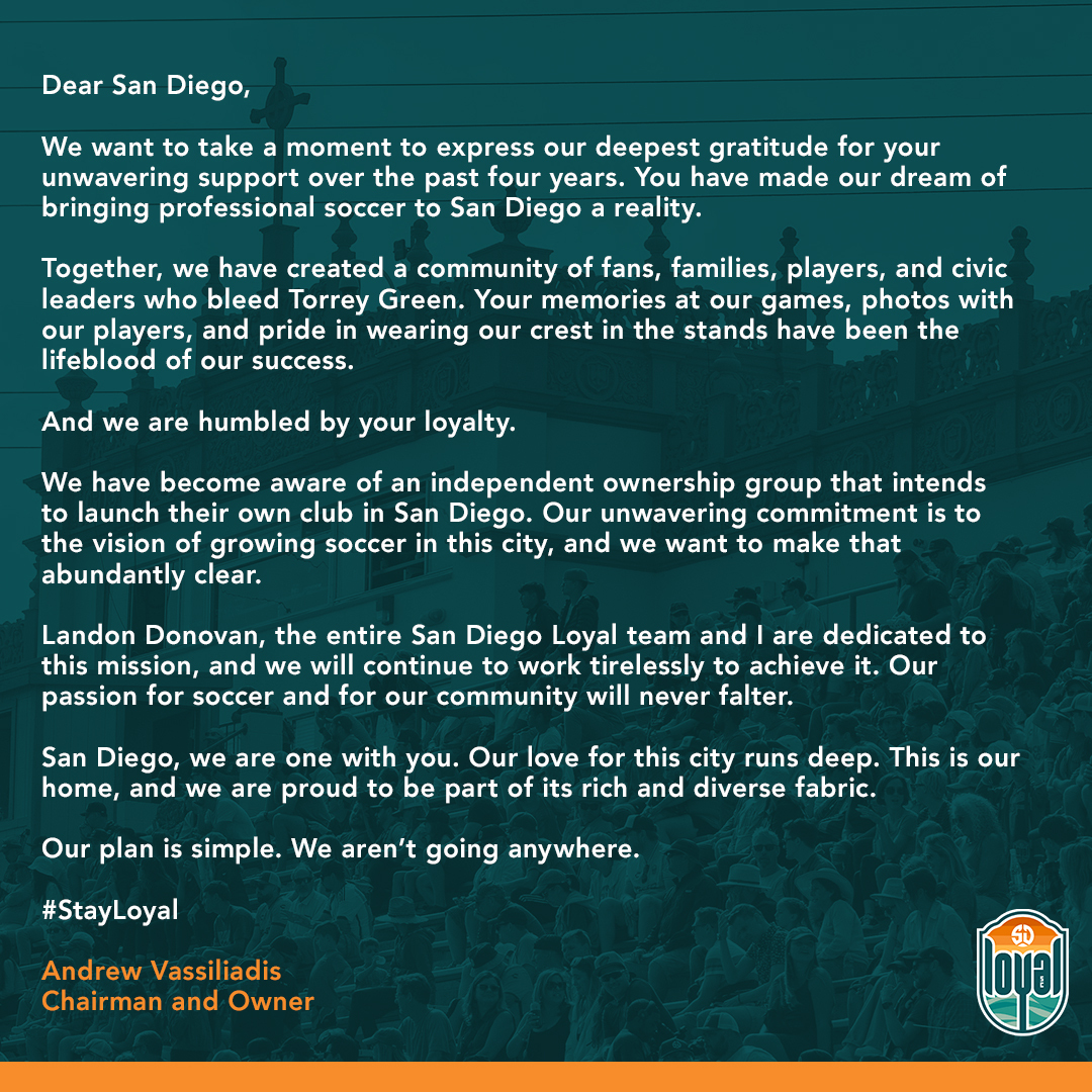 Statement from SD Loyal Chairman and Owner, Andrew Vassiliadis. 

#StayLoyal