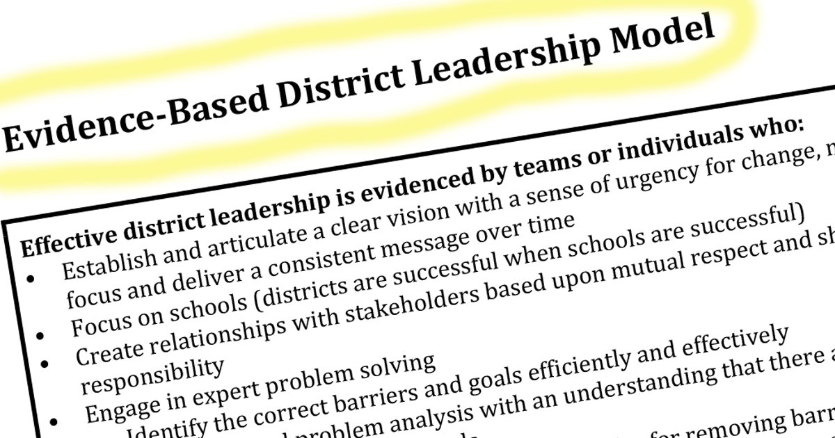Here's an Evidence-Based District Leadership Model! It  provides a clear, concise description of effective district leadership teams and individuals. bit.ly/37GrrvH #mtss #leadership #fldoe @DeanneCowley @AmandaLMarch @EducationFL