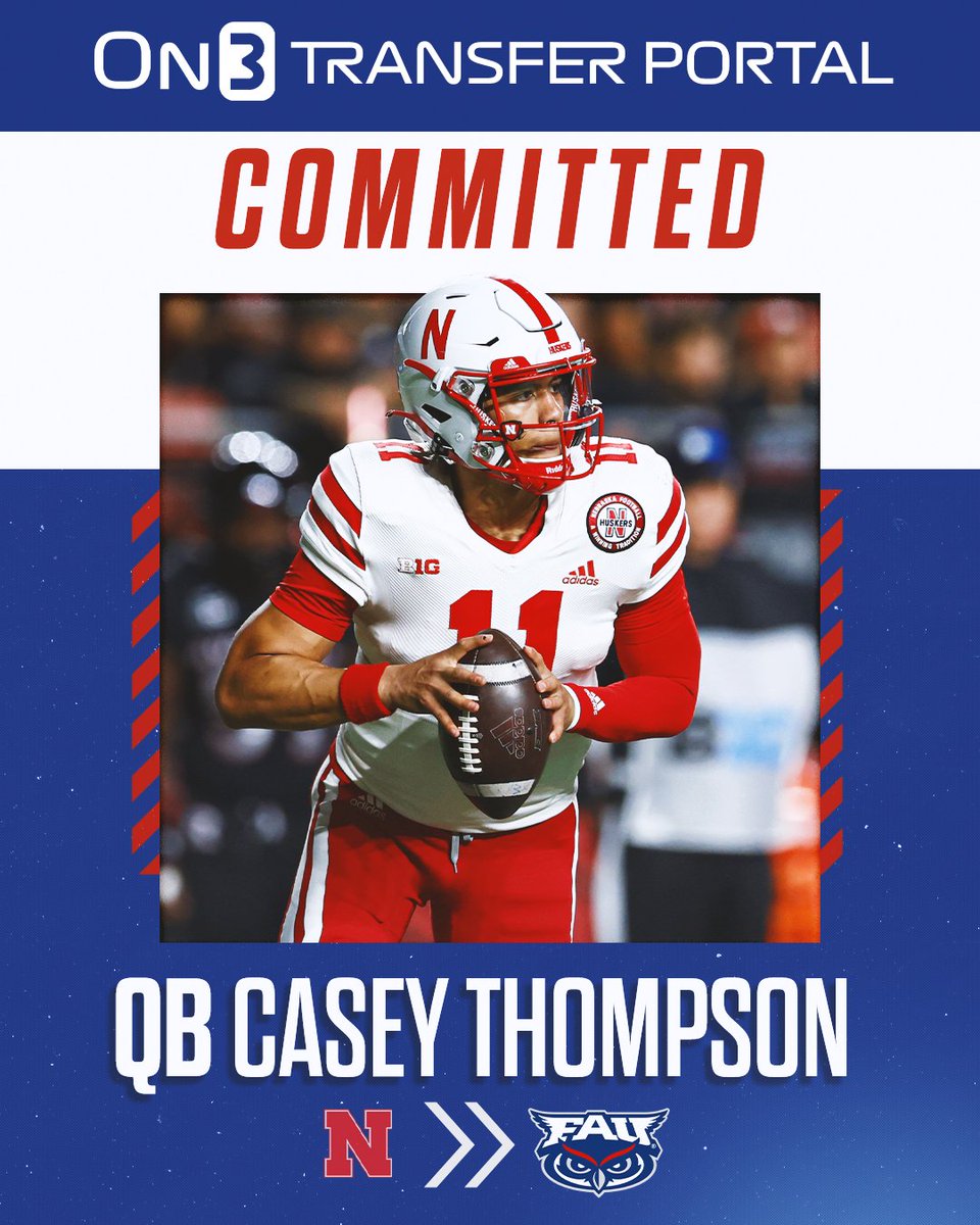 On3's tweet photo. BREAKING: Nebraska transfer QB Casey Thompson has committed to FAU, per @PeteThamel. 

https://t.co/JgkPwELWRf https://t.co/ybSkwKwpoG