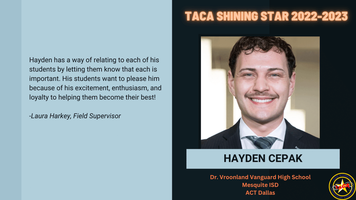 A huge shout-out to Hayden Cepak from <a href="/mesquiteisdtx/">Mesquite ISD</a>. He has been recognized as a Shining Star Intern from ACT Dallas. Welcome to the teaching profession. We appreciate you! #TeacherAppreciationWeek