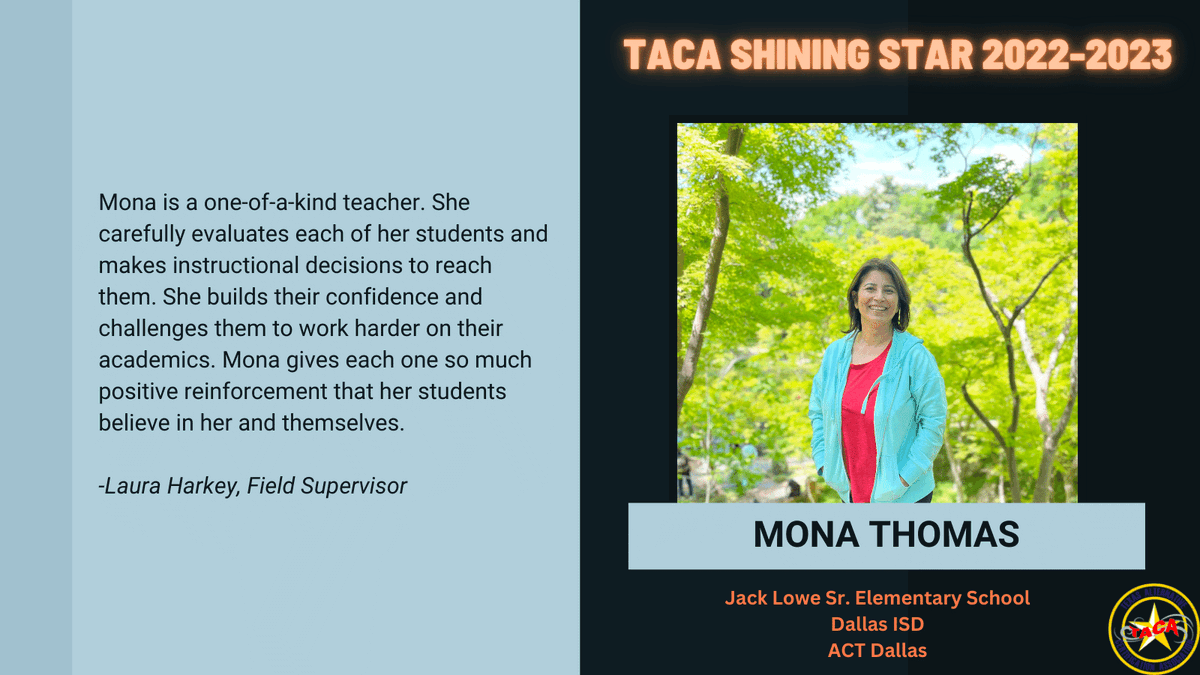 Recognizing Mona Thomas from <a href="/dallasschools/">Dallas ISD</a> for her excellence. Thank you for joining the teaching profession. ACT Dallas celebrates you as a Shining Star Intern. #TeacherAppreciationWeek
