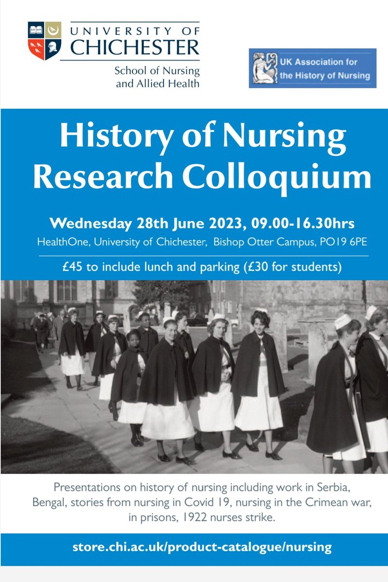 <a href="/chiuni/">University of Chichester</a> <a href="/ChiUniNursing/">Chi Uni Nursing</a> #NursesWeek2023 #ournursesourfuture Delighted to be hosting the following UK Association for History of Nursing event.
Tickets:store.chi.ac.uk/product-catalo…
Programme: ukahn.org/ukahn-colloqui…