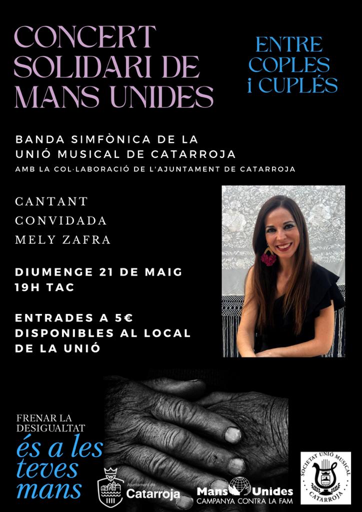 UMCatarroja's tweet photo. Ja està ací el Concert Solidari de Mans Unides 
Oferit per la nostra Banda Simfònica i amb la col·laboració de la cantant Mery Zafra
Les entrades del Concert Solidari són 5€, que podeu adquirir al nostre local, o bé en horari de secretaria (dimarts i dijous de 17:30 a 19:30). https://t.co/rhRIF1v0WS