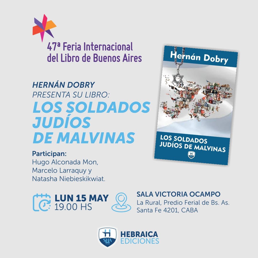 En el marco del primer libro de Ediciones Hebraica, <a href="/HernanDobry/">Hernán Dobry</a> presenta su libro “Los Soldados Judíos de Malvinas” en la Feria del Libro📖

👉🏼¡Los invitamos a ser parte!

#HebraicaCrece